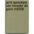 Acht sprookjes van moeder de gans m8008