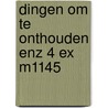 Dingen om te onthouden enz 4 ex m1145 door Mies Bouhuys