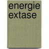 Energie extase door Gunther