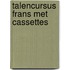 Talencursus frans met cassettes