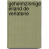 Geheimzinnige eiland de verlatene by Jules Verne