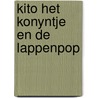 Kito het konyntje en de lappenpop door Karel Smolders