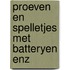 Proeven en spelletjes met batteryen enz