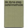 De Dyna-step oefenmethode door H. Atkinson