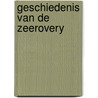 Geschiedenis van de zeerovery by Garde Peach