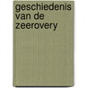 Geschiedenis van de zeerovery by Garde Peach