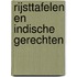 Rijsttafelen en Indische gerechten