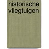 Historische vliegtuigen by Steve MacDonald
