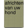 Africhten van uw hond