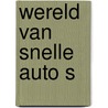 Wereld van snelle auto s door Macgovren