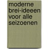 Moderne brei-ideeen voor alle seizoenen door Weber