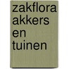 Zakflora akkers en tuinen by Koning