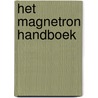 Het magnetron handboek by E. Norman