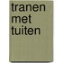 Tranen met tuiten