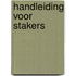 Handleiding voor stakers