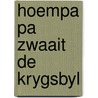 Hoempa pa zwaait de krygsbyl door René Goscinny