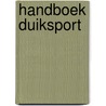 Handboek duiksport by Freihen