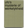 Ufo's mysterie of werkelykheid door Jacobs