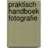 Praktisch handboek fotografie