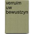 Verruim uw bewustzyn