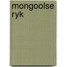 Mongoolse ryk by Madeleine Brent