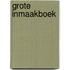 Grote inmaakboek