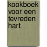 Kookboek voor een tevreden hart door Evans