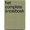 Het complete snoeiboek door R. Grounds