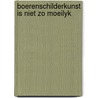 Boerenschilderkunst is niet zo moeilyk door Ramos