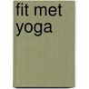 Fit met yoga by Hasemeier