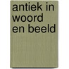 Antiek in woord en beeld door Oirschot