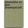 Plaatselyke en gew. streekspecialit. by Oirschot