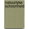 Natuurlyke schoonheid door Evan Hunter