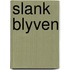 Slank blyven