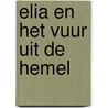 Elia en het vuur uit de hemel by Cocagnac