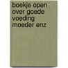 Boekje open over goede voeding moeder enz door Basu