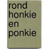 Rond honkie en ponkie by Linders