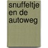 Snuffeltje en de autoweg