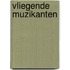 Vliegende muzikanten