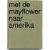 Met de mayflower naar amerika