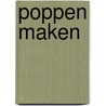 Poppen maken door Sylvia Hall