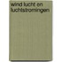 Wind lucht en luchtstromingen
