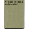 Heilsgeschiedenis en jodendom door Logister