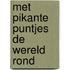 Met pikante puntjes de wereld rond