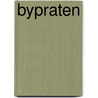 Bypraten by Catherien Jansen