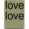 Love love door Sempe