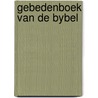 Gebedenboek van de bybel by Dietrich Bonhoeffer