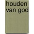 Houden van god