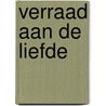 Verraad aan de liefde by Osborne