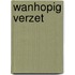 Wanhopig verzet